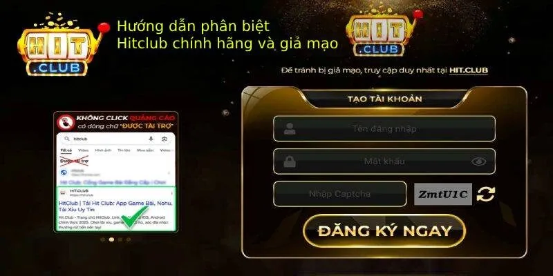 Hướng dẫn phân biệt Hitclub chính hãng và giả mạo